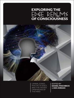 Exploring the Edge Realms of Consciousness - ebook